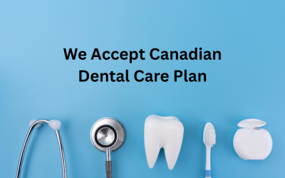 Understanding the Canadian Dental Care Plan (CDCP) — Find a CDCP Dentist in Burlington